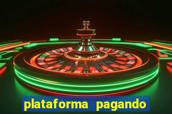 plataforma pagando no cadastro bet